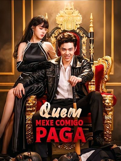 Capa da miniss&eacute;rie Quem Mexe Comigo Paga