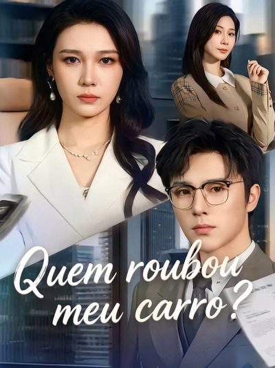 Capa da miniss&eacute;rie Quem Roubou Meu Carro?