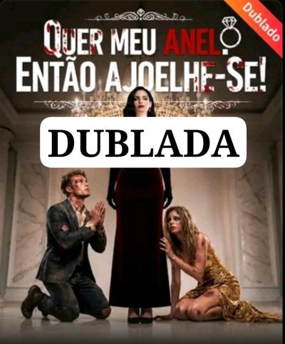 Capa da miniss&eacute;rie Quer Meu Anel Então dublado