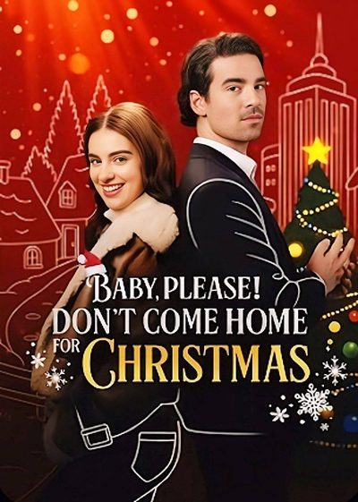 Capa da miniss&eacute;rie Querida, por Favor! Não Venha para Casa no Natal Baby, Please! Don't Come Home For Christmas