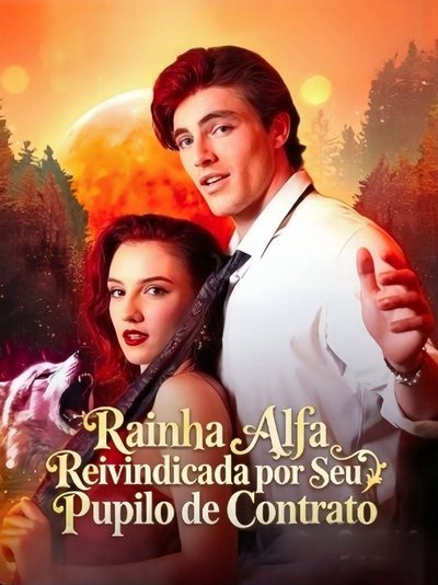 Capa da miniss&eacute;rie Rainha Alfa Reivindicada por Seu Pupilo de Contrato