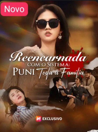 Capa da miniss&eacute;rie Reencarnada com o Sistema: Puni Toda a Família