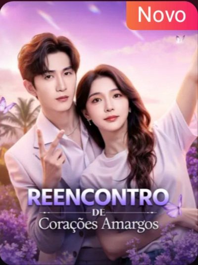 Capa da miniss&eacute;rie Reencontro de Corações Amargos