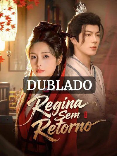 Capa da miniss&eacute;rie Regina sem Retorno