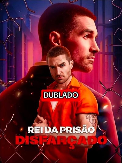 Capa da miniss&eacute;rie Rei da Prisão Disfarçado dublado