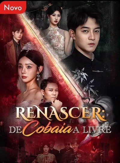 Capa da miniss&eacute;rie Renascer: de Cobaia a Livre