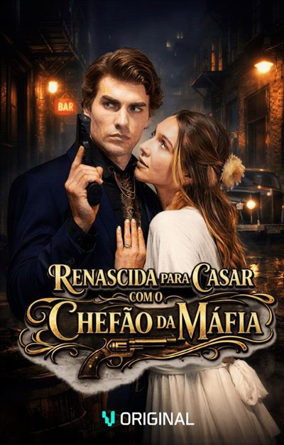 Capa da miniss&eacute;rie Renascida para Casar com o Chefão da Máfia