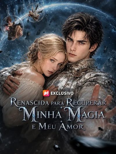 Capa da miniss&eacute;rie Renascida para Recuperar Minha Magia e Meu Amor