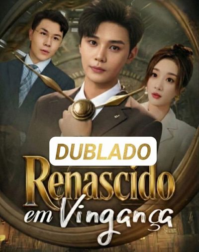 Capa da miniss&eacute;rie Renascido em Vingança dublado