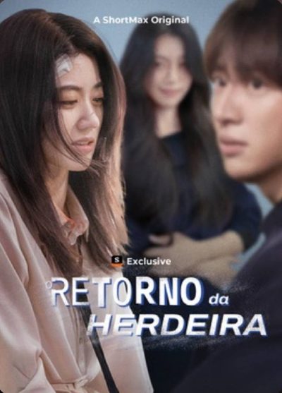 Capa da miniss&eacute;rie Retorno da Herdeira