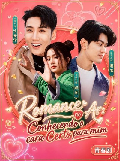 Capa da miniss&eacute;rie Romance no Ar: Conhecendo o Cara Certo para Mim