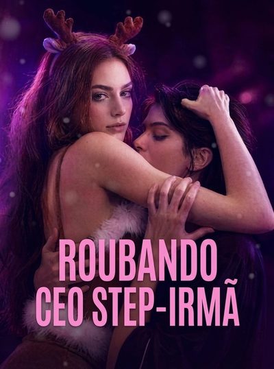 Capa da miniss&eacute;rie Roubando Ceo Step- Irmã
