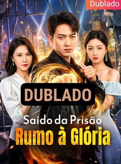 Capa da miniss&eacute;rie Saído da Prisão Rumo à Glória