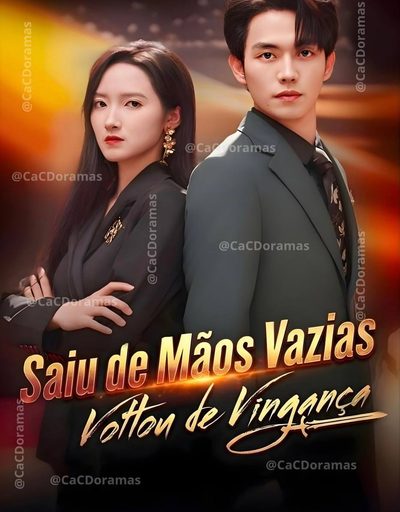 Capa da miniss&eacute;rie Saiu de Maos Vazias Voltou de Vingança