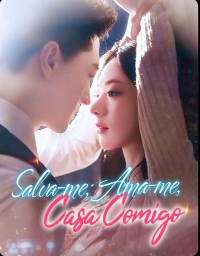 Capa da miniss&eacute;rie Salva-me, Ama-me, Case Comigo 😊o Erro Mais Doce da Minha Vida