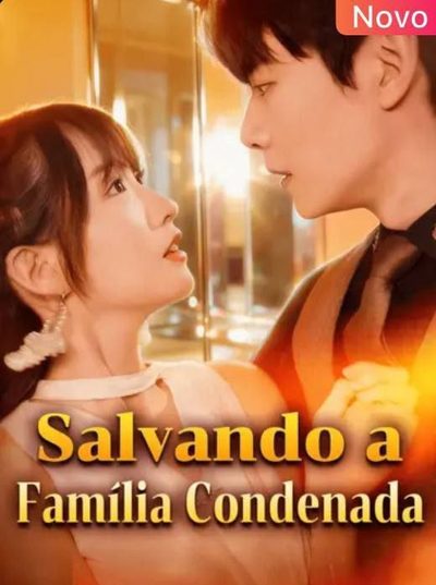 Capa da miniss&eacute;rie Salvando a Família Condenada