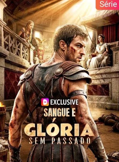 Capa da miniss&eacute;rie Sangue e Glória sem Passado