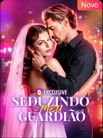 Capa da miniss&eacute;rie Seduzindo Meu Guardião dublado