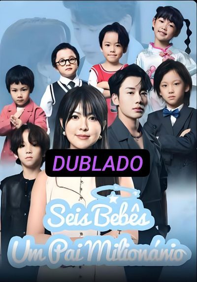 Capa da miniss&eacute;rie Seis Bebê Um Pai Bilionário dublado