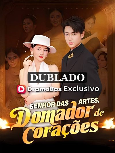 Capa da miniss&eacute;rie Senhor das Artes, Domador de Corações (dublado) dublado