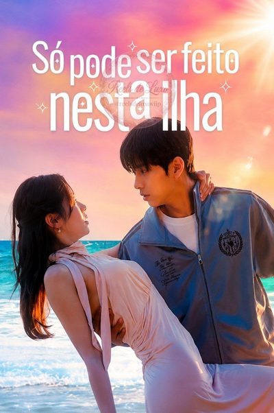 Capa da miniss&eacute;rie Só Pode Ser Feito Nesta Ilha
