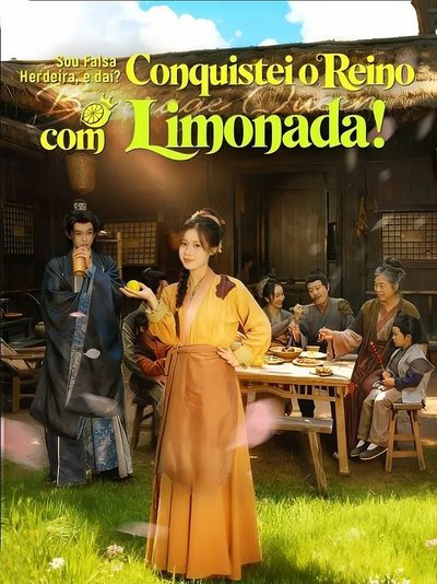 Capa da miniss&eacute;rie Sou a Falsa Herdeira, e Daí? Conquistei o Reino com Limonada!