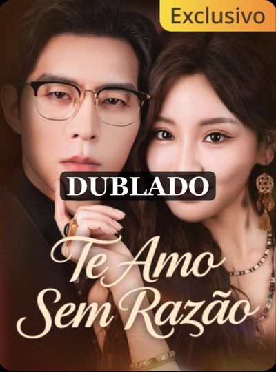 Capa da miniss&eacute;rie Te Amo sem Razão