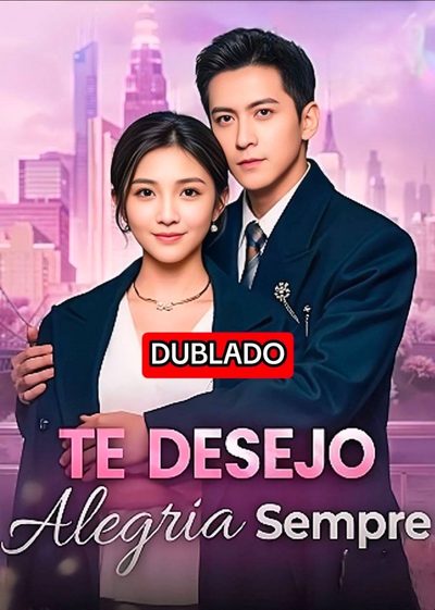 Capa da miniss&eacute;rie Te Desejo Alegria Sempre