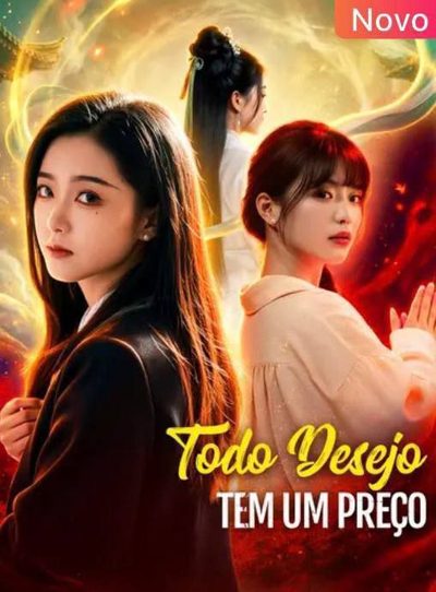 Capa da miniss&eacute;rie Todo Desejo Tem Um Preço
