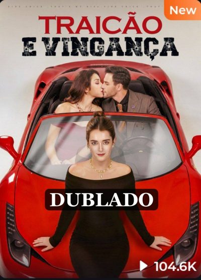 Capa da miniss&eacute;rie Traição e Vingança dublado