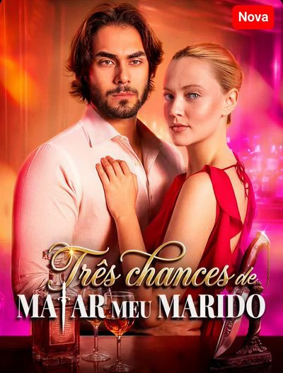 Capa da miniss&eacute;rie Três Chances de Matar Meu Marido 🇧🇷