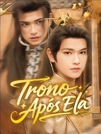 Capa da miniss&eacute;rie Trono Após Ela