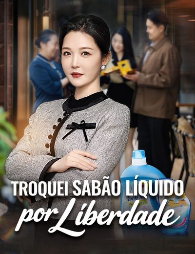 Capa da miniss&eacute;rie Troquei Sabão Líquido por Liberdade