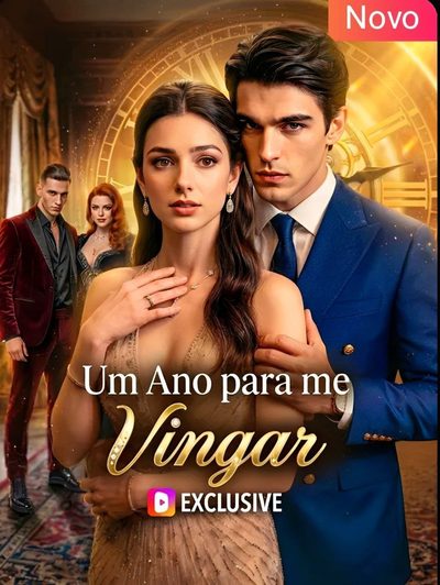 Capa da miniss&eacute;rie Um Ano para Me Vingar