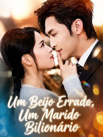 Capa da miniss&eacute;rie Um Beijo Errado, Um Marido Bilionário