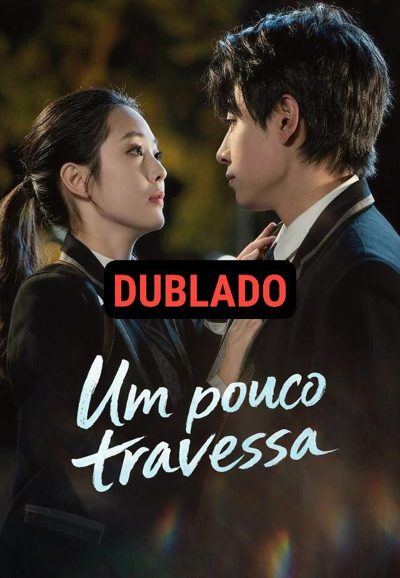 Capa da miniss&eacute;rie Um Pouco Travessa dublado