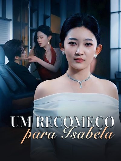 Capa da miniss&eacute;rie Um Recomeço para Isabela