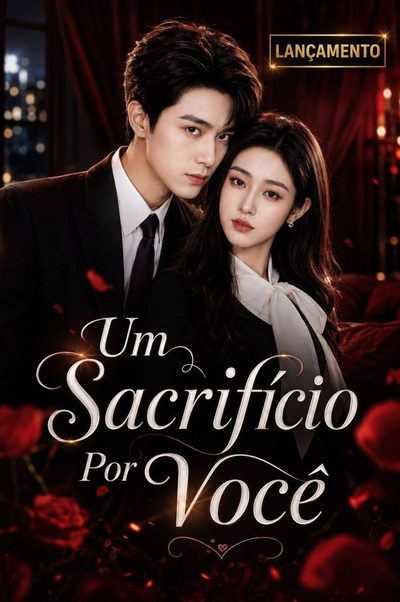 Capa da miniss&eacute;rie Um Sacrifício por Você