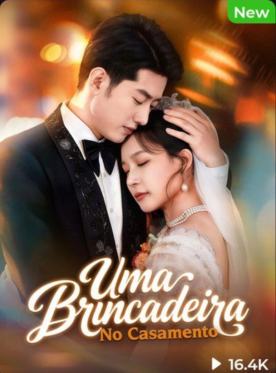 Capa da miniss&eacute;rie Uma Brincadeira no Casamento