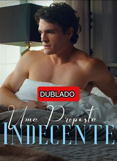 Capa da miniss&eacute;rie Uma Proposta Indecente dublado