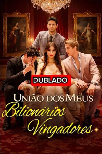 Capa da miniss&eacute;rie União dos Meus Bilionários Vingadores (legendado)