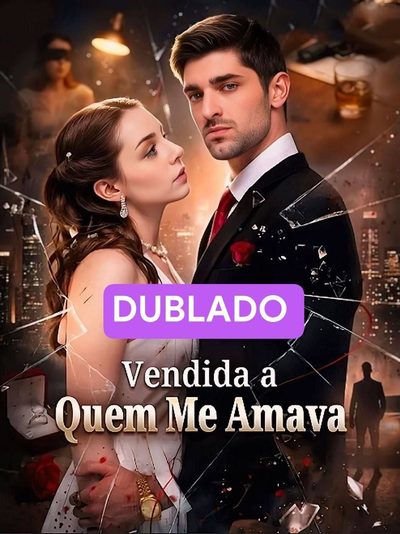 Capa da miniss&eacute;rie Vendida a Quem Me Amava
