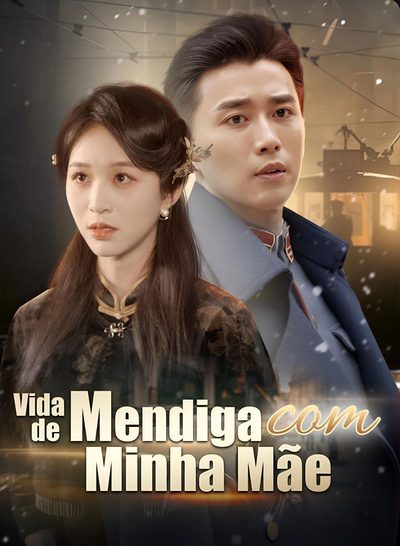 Capa da miniss&eacute;rie Vida de Mendiga com Minha Mãe