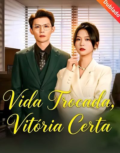 Capa da miniss&eacute;rie Vida Trocada Vitoria Certa dublado