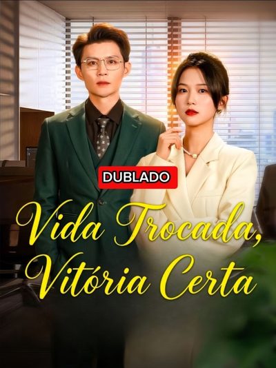 Capa da miniss&eacute;rie Vida Trocada, Vitória Certa dublado