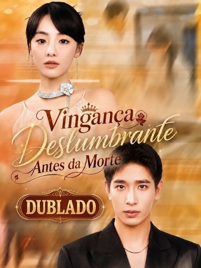 Capa da miniss&eacute;rie Vingança Deslumbrante Antes da Morte