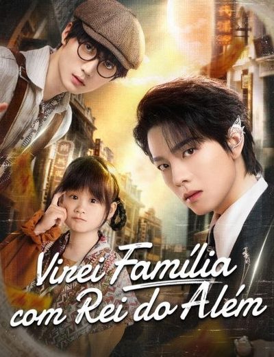 Capa da miniss&eacute;rie Virei Família com Rei do Além