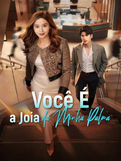 Capa da miniss&eacute;rie Você É a Joia da Minha Palma