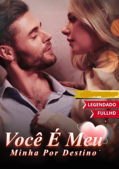 Capa da miniss&eacute;rie Você É Meu Minha por Destino | Você Pertence a Mim
