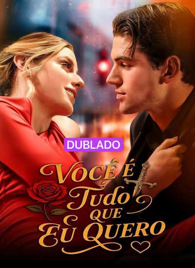 Capa da miniss&eacute;rie Você É Tudo que Eu Quero🌟
